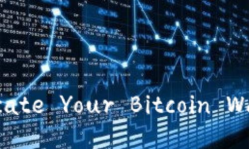   How to Easily Locate Your Bitcoin Wallet's Private Key 